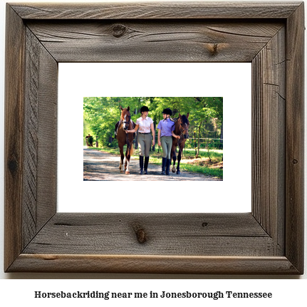 horseback riding near me in Jonesborough, Tennessee